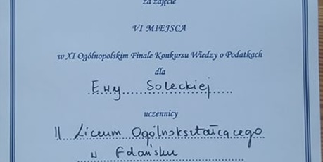 Powiększ grafikę: Dyplom dla Ewy Soleckiej za zajęcie szóstego miejsca w Polsce - Konkurs Wiedzy o Podatkach.