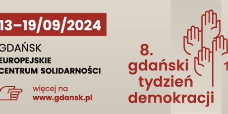 8 Gdański Tydzień Demokracji 