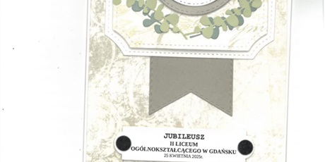 Powiększ grafikę: Życzenia z okazji Jubileuszu 80-lecia II LO